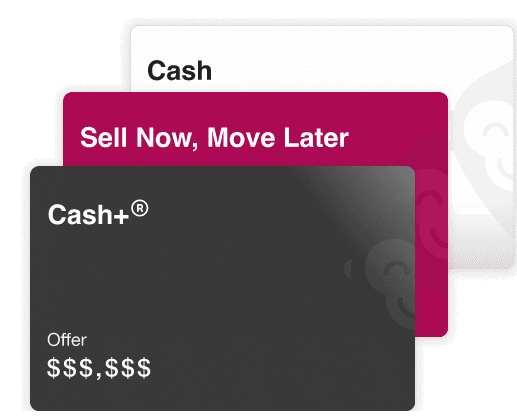 Cash, Sell Now Move Later, and Cash+ offer cards